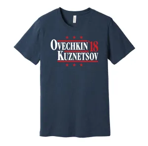 Ovechkin & Kuznetsov '18 - Washington Hockey Legends Political Campaign Parody T-Shirt - Hyper Than Hype Shirts