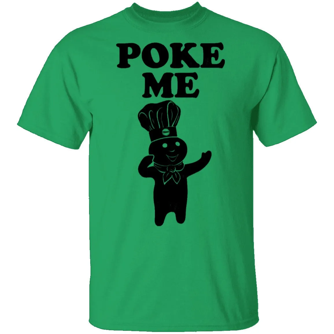 Poke Me Dough Boy T-Shirt