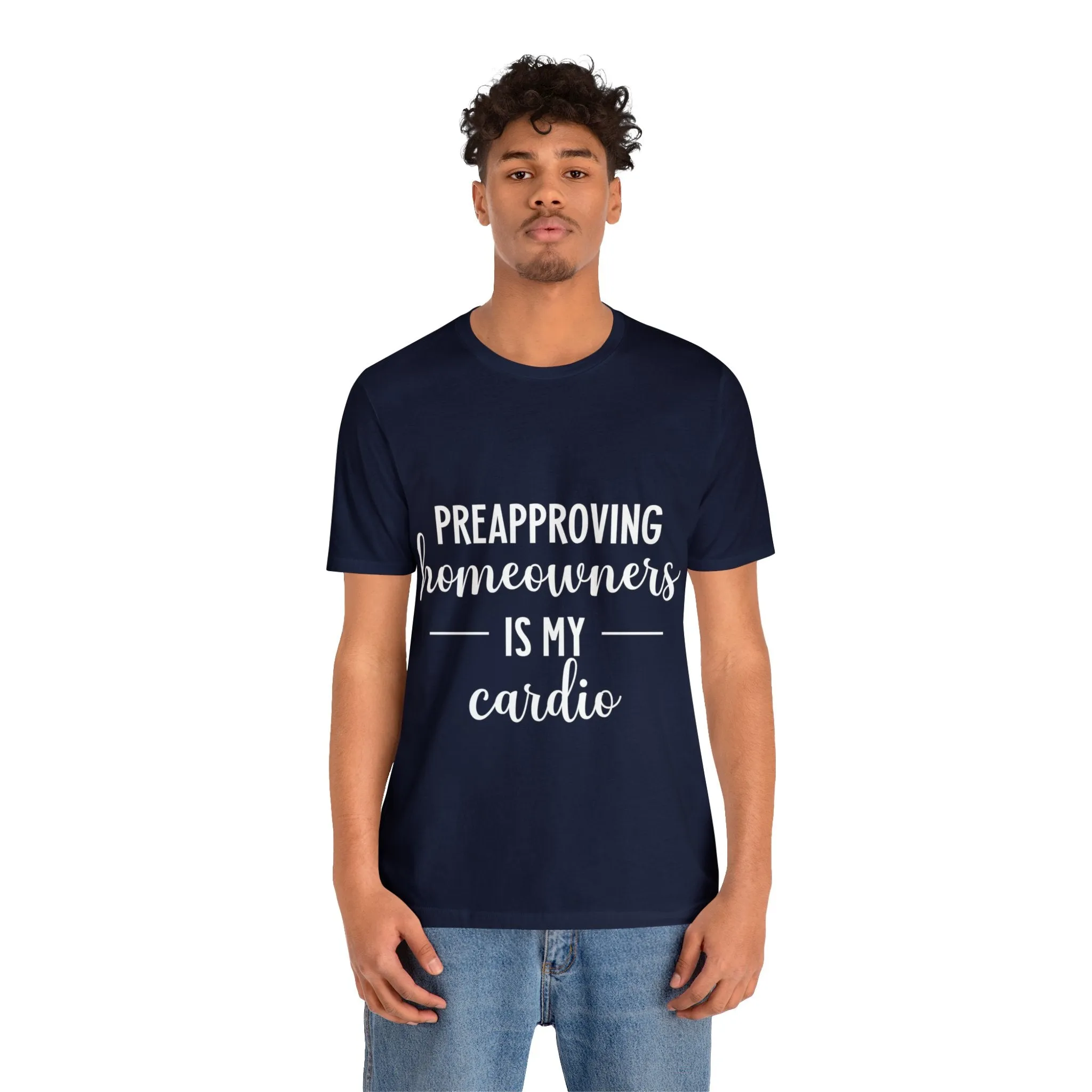 Preapproving Homeowners Tee-2