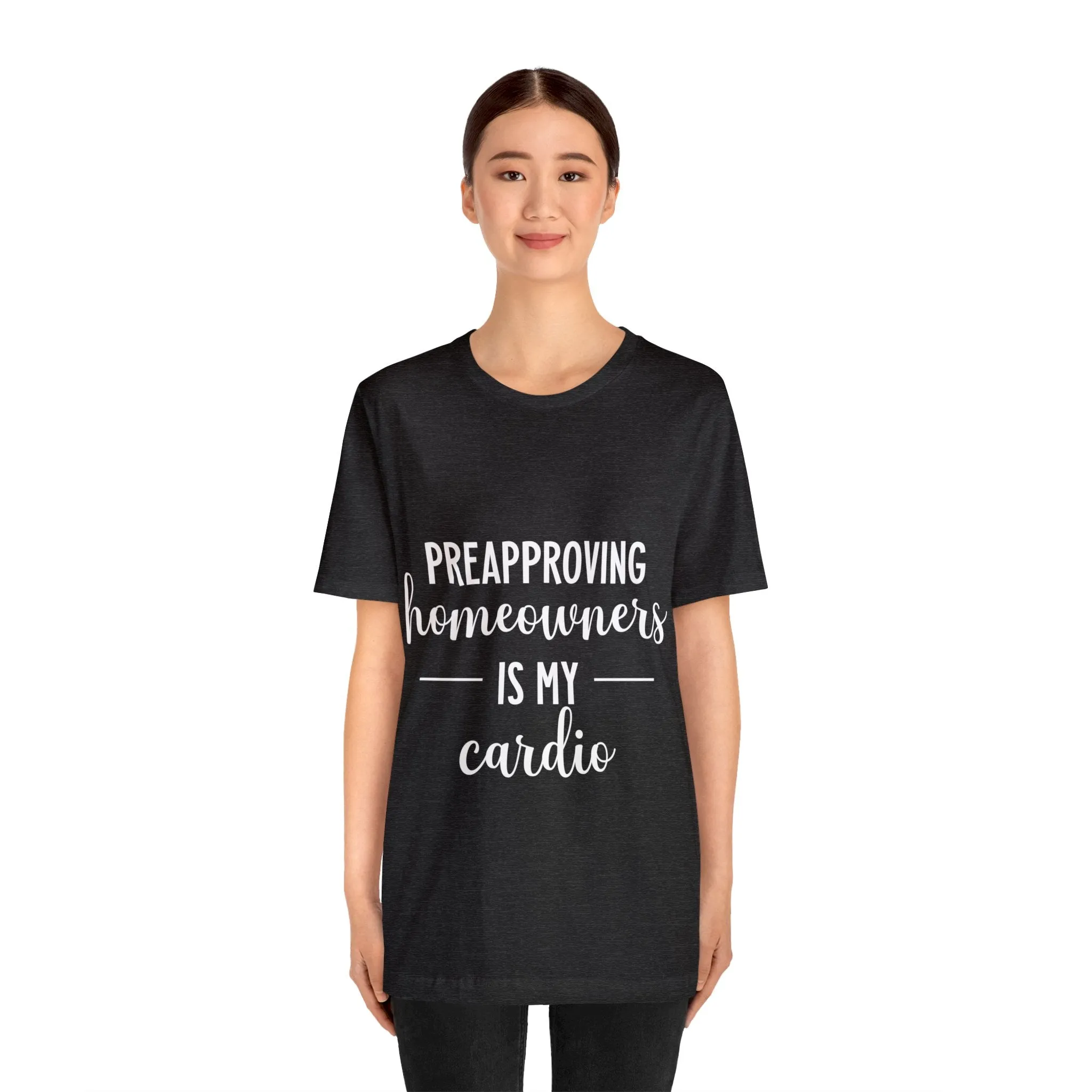 Preapproving Homeowners Tee-2
