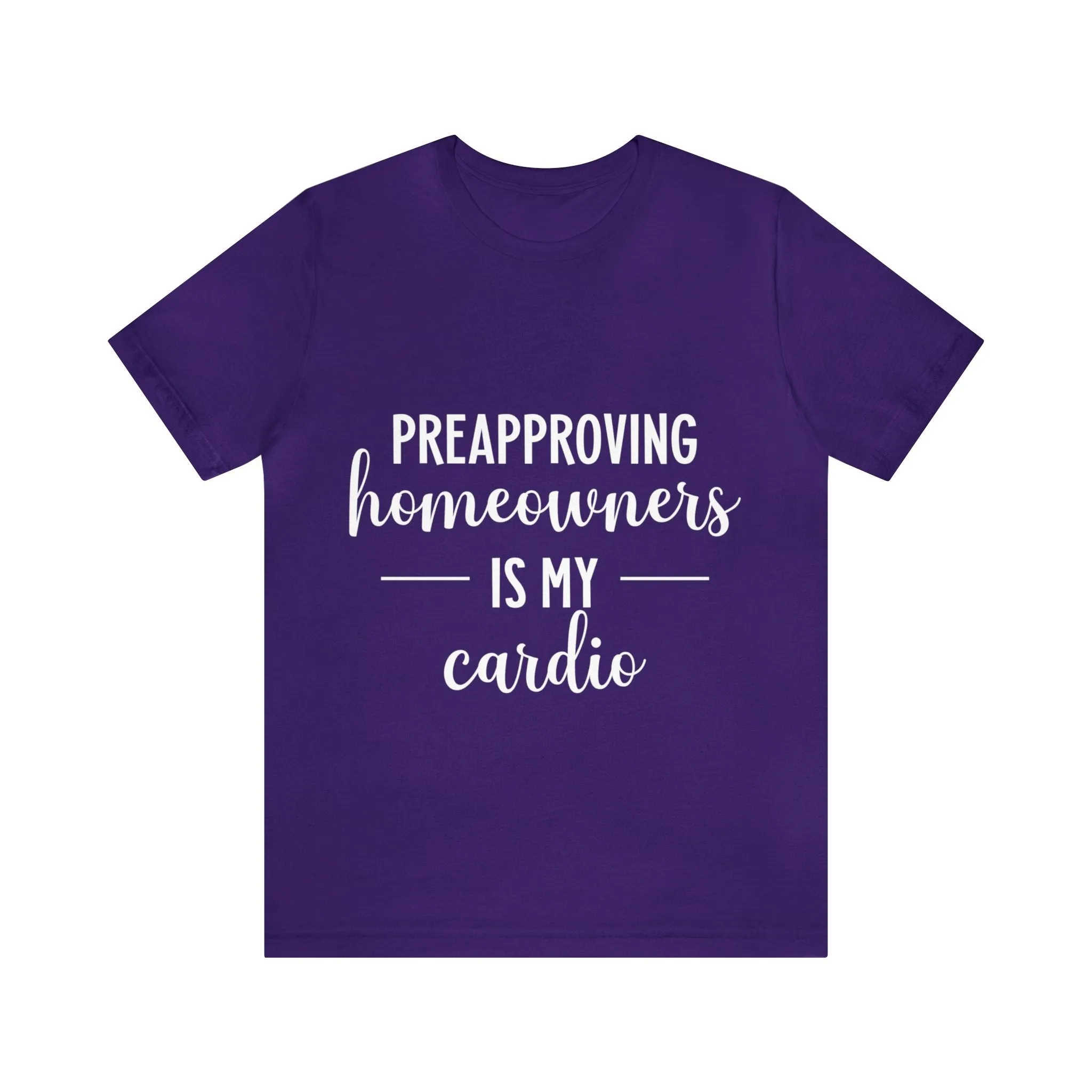 Preapproving Homeowners Tee-2