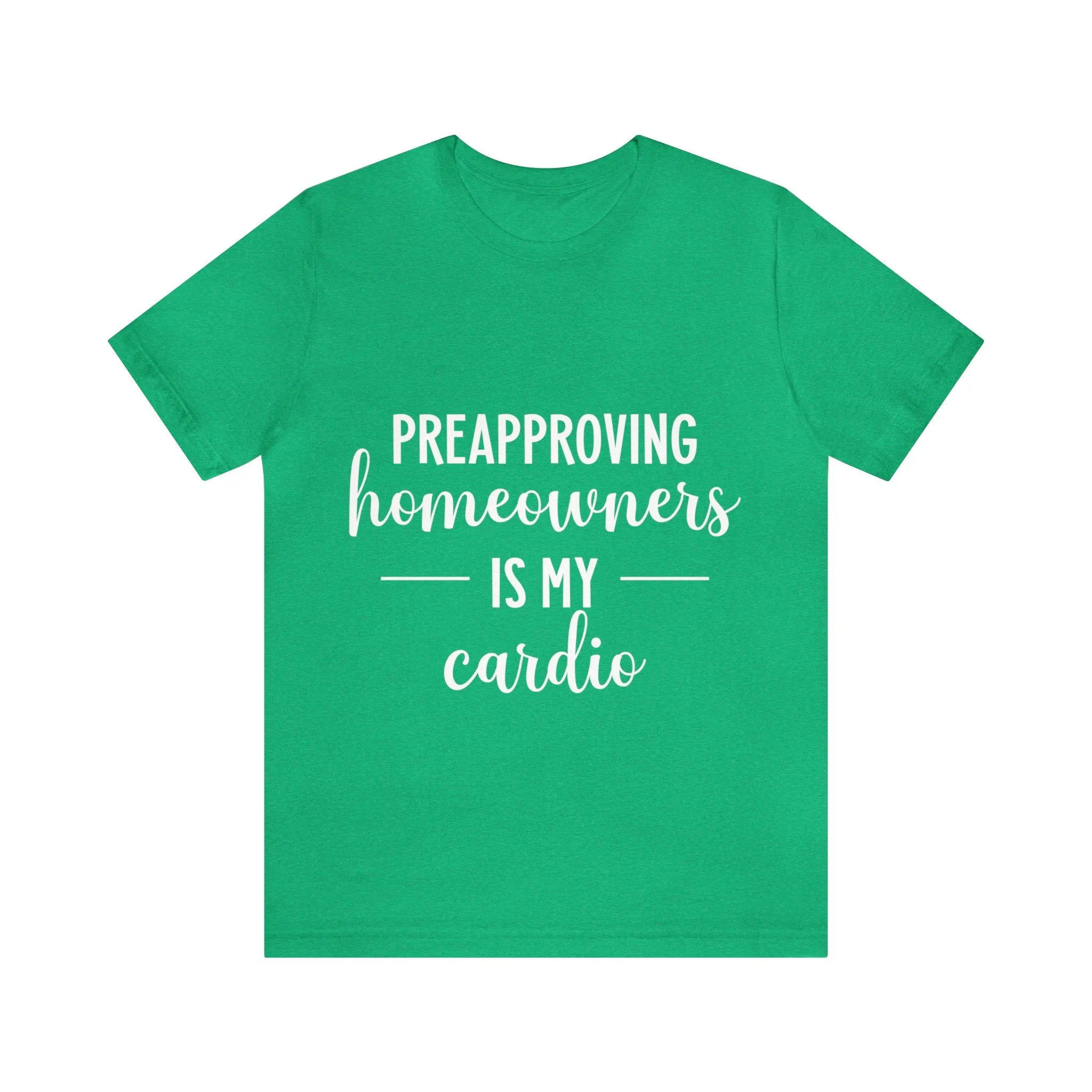 Preapproving Homeowners Tee-2
