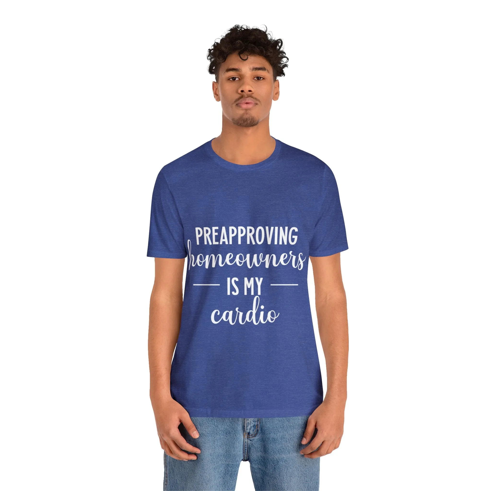 Preapproving Homeowners Tee-2