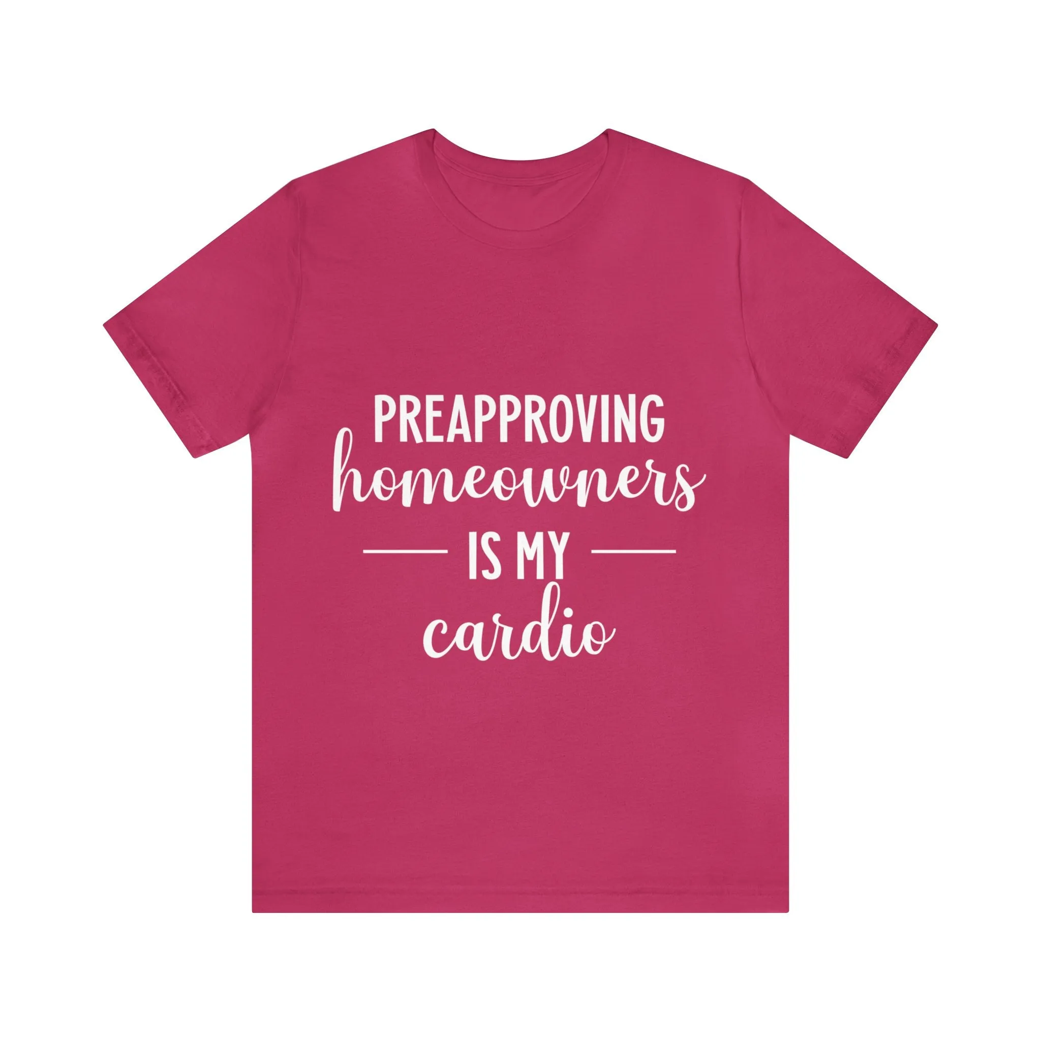 Preapproving Homeowners Tee-2