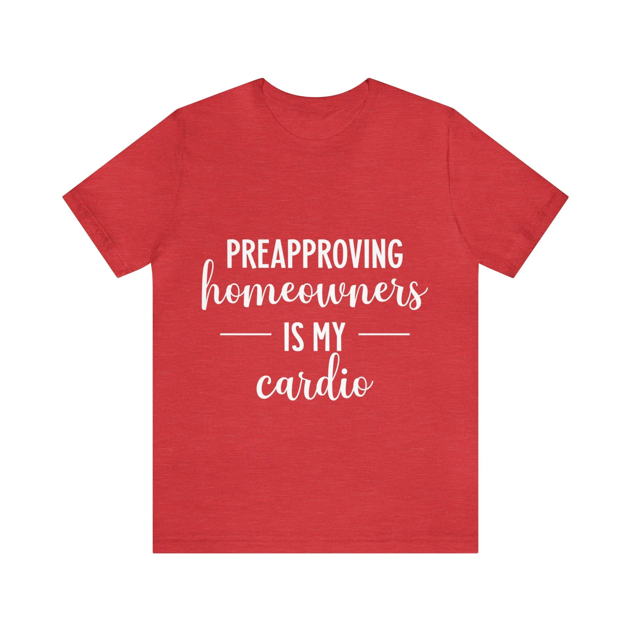 Preapproving Homeowners Tee-2