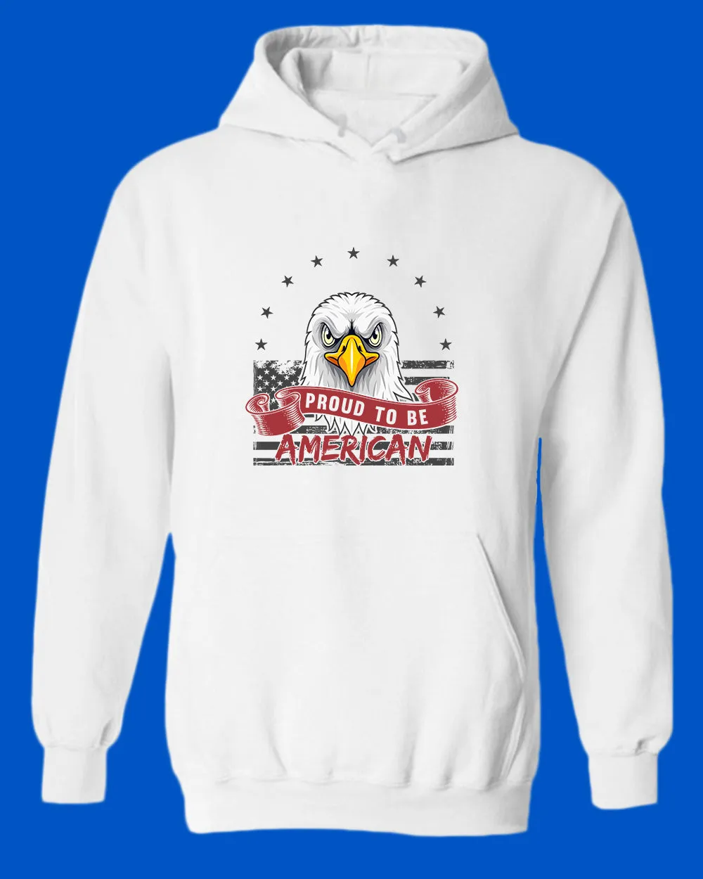 Proud to be American hoodie