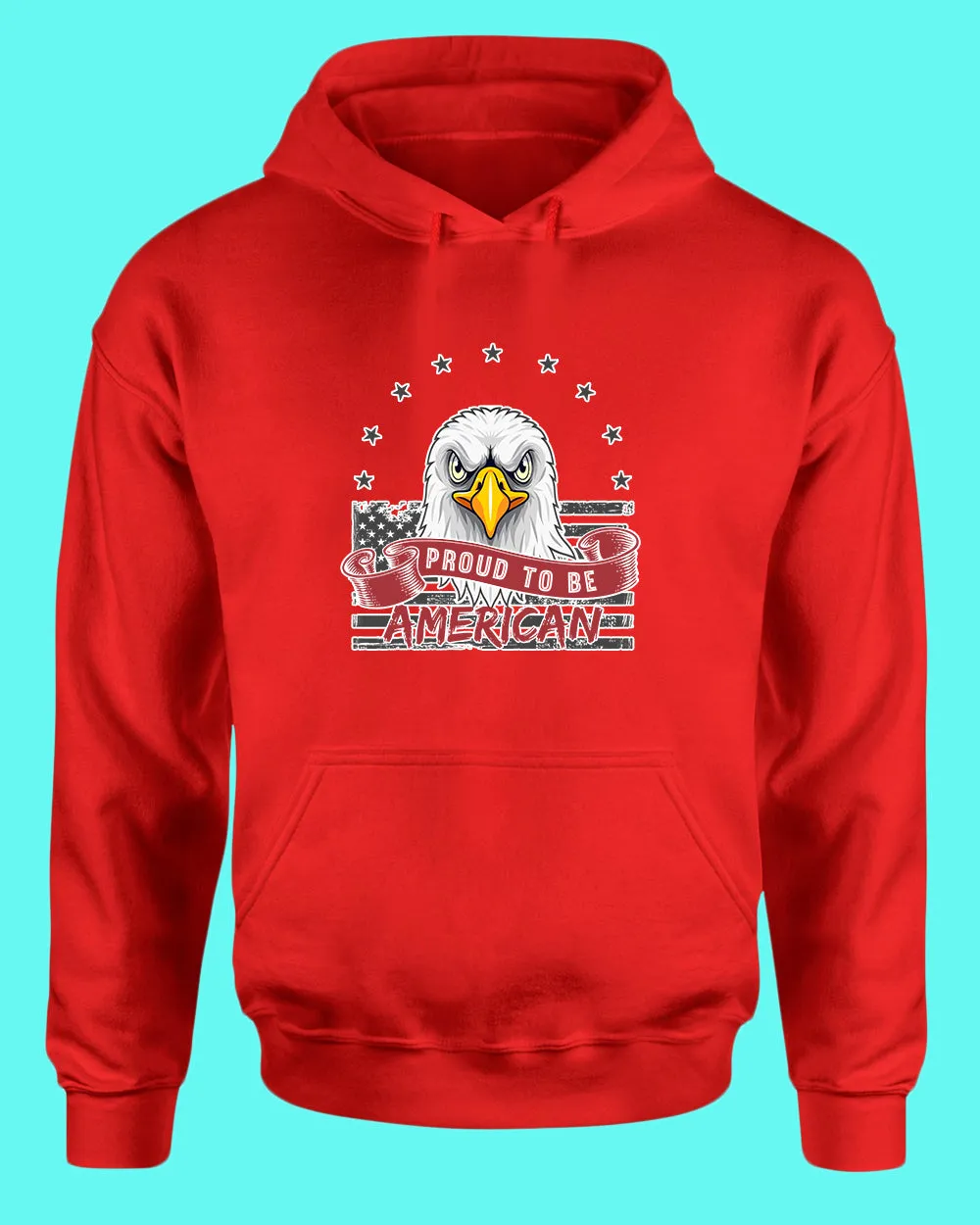 Proud to be American hoodie