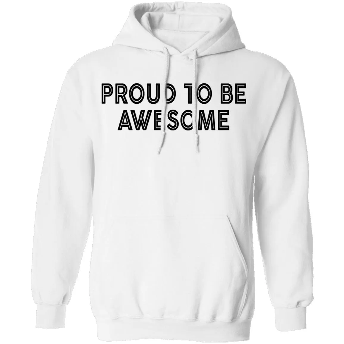 Proud To Be Awesome T-Shirt