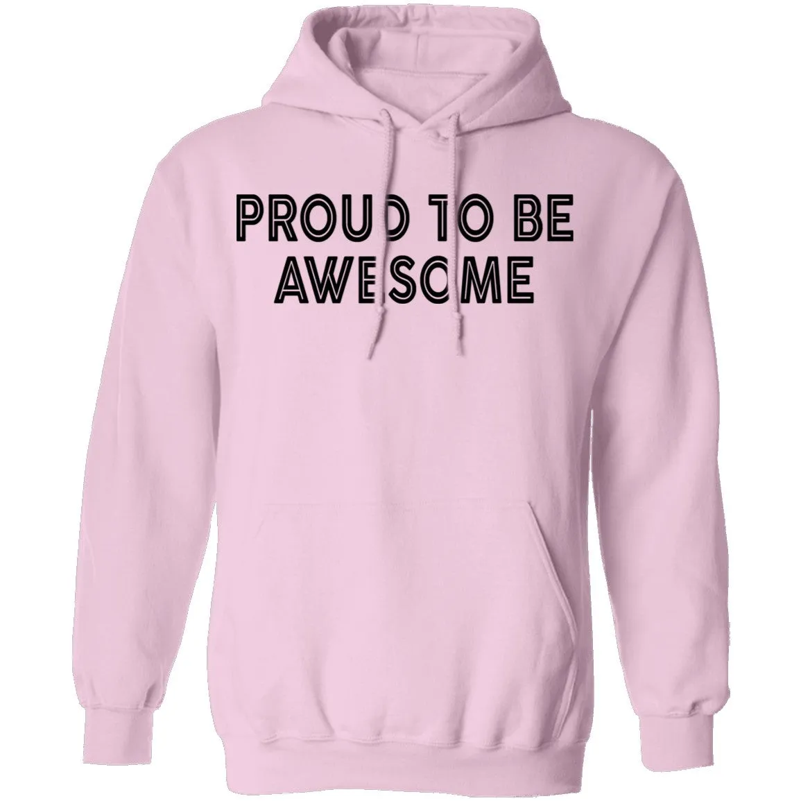 Proud To Be Awesome T-Shirt