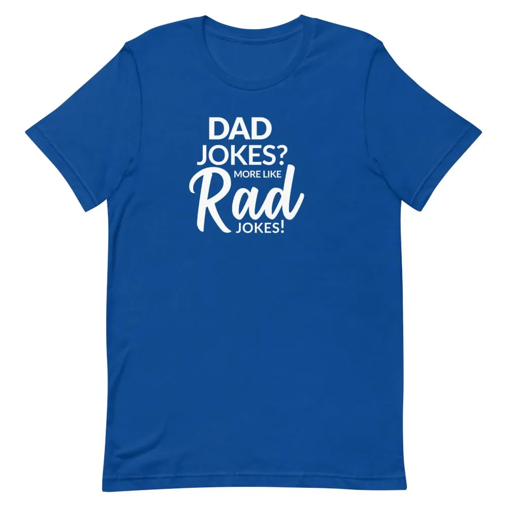 Rad Jokes Shirt