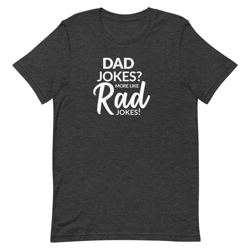 Rad Jokes Shirt