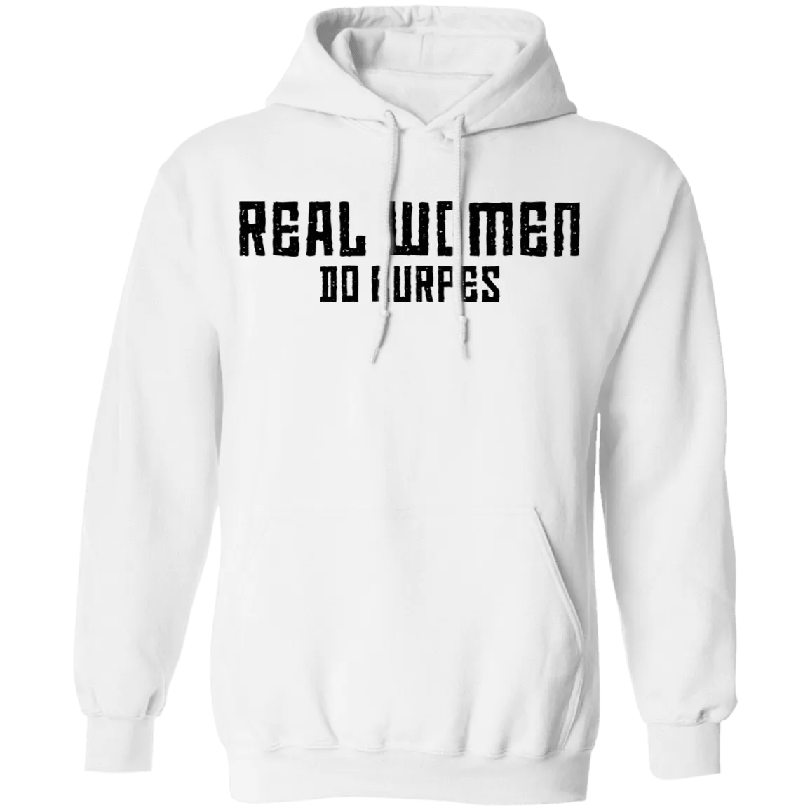 Real Women Do Burpes T-Shirt