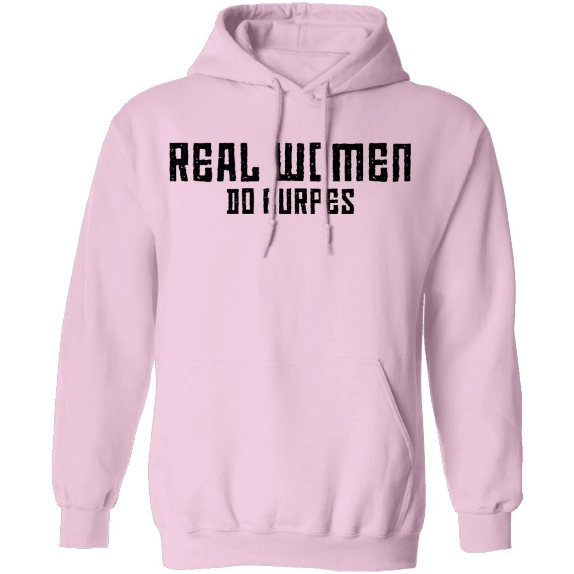 Real Women Do Burpes T-Shirt