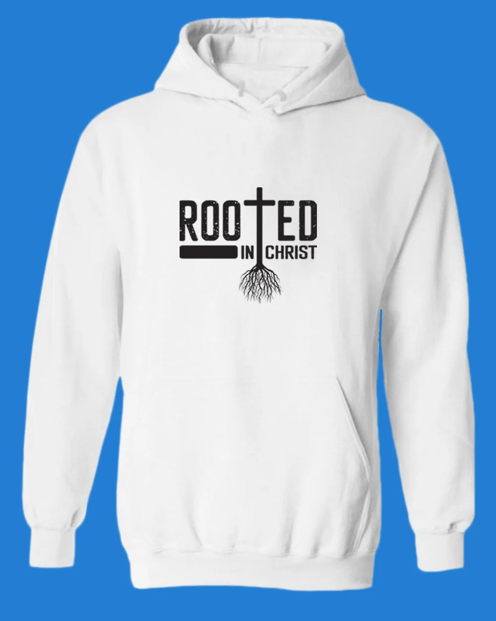 Rooted in Christ Hoodie Christian Hoodie