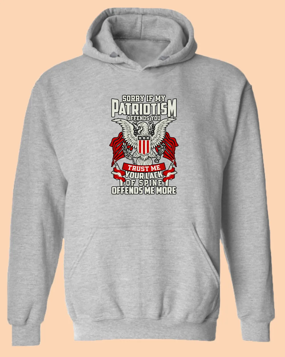 Sorry If My Patriotism offends you hoodie