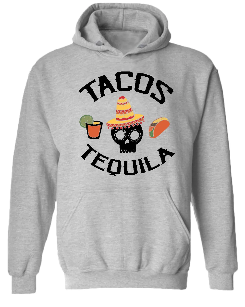 Tacos tequila hoodie, drinking hoodies