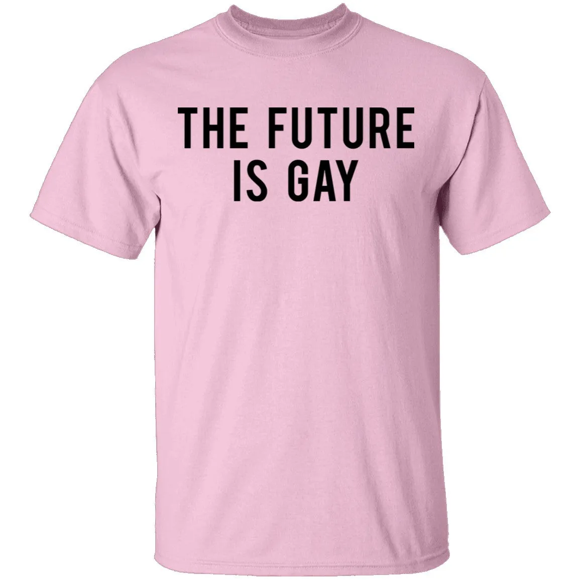 The Future is Gay T-Shirt