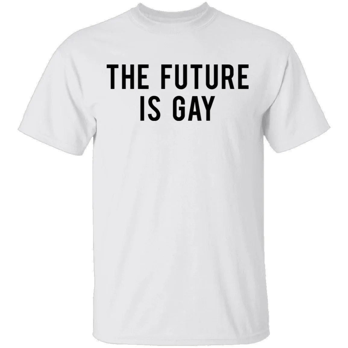 The Future is Gay T-Shirt