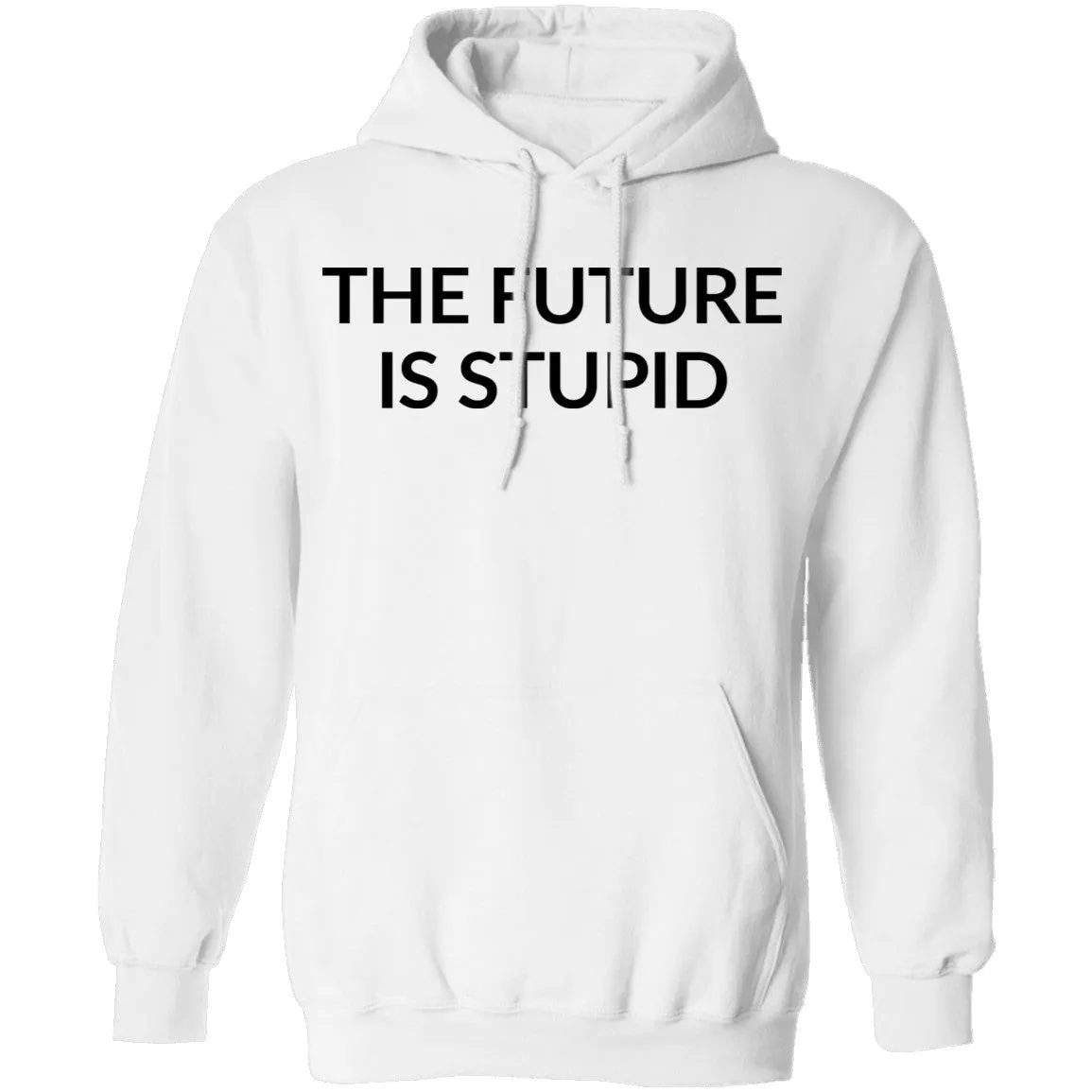 The Future is Stupid T-Shirt