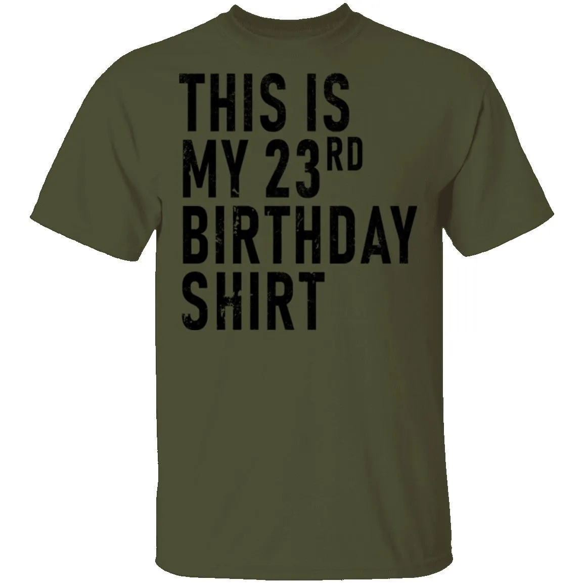 This Is My 23th Birthday Shirt T-Shirt