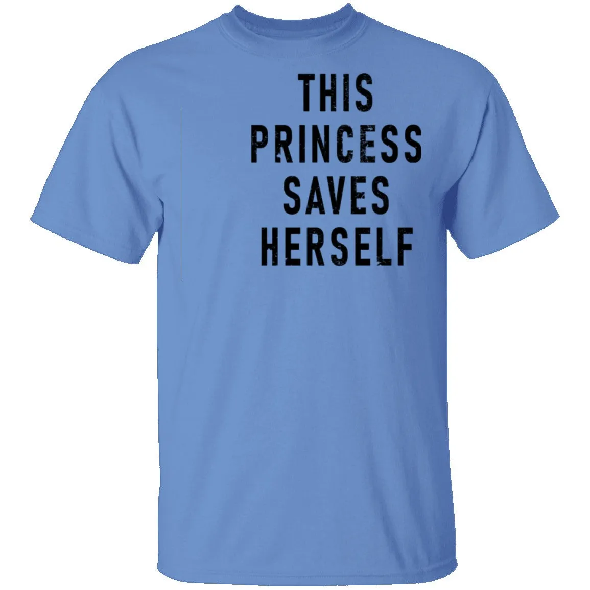 This Princess Saves Herself T-Shirt