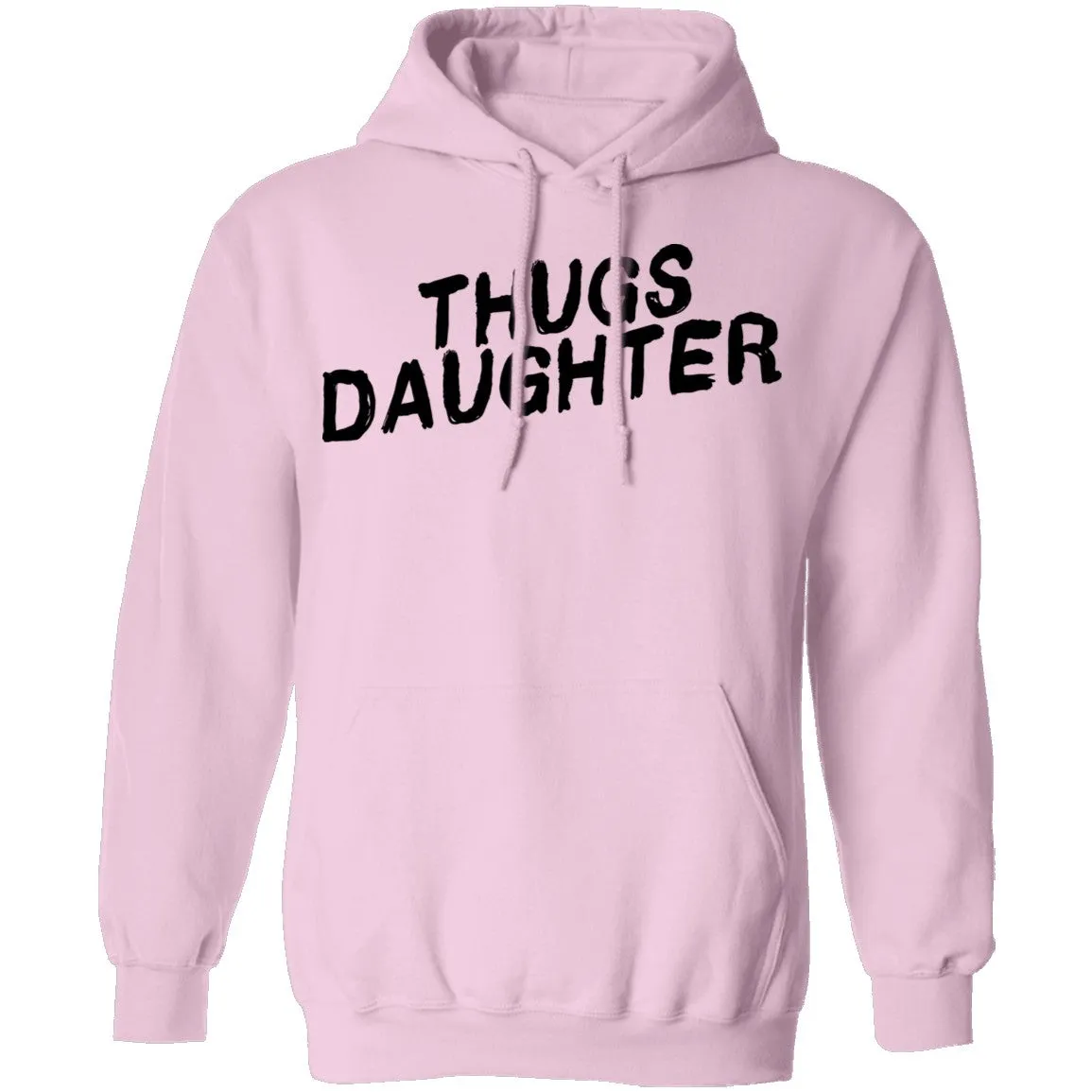 Thugs Daughter T-Shirt