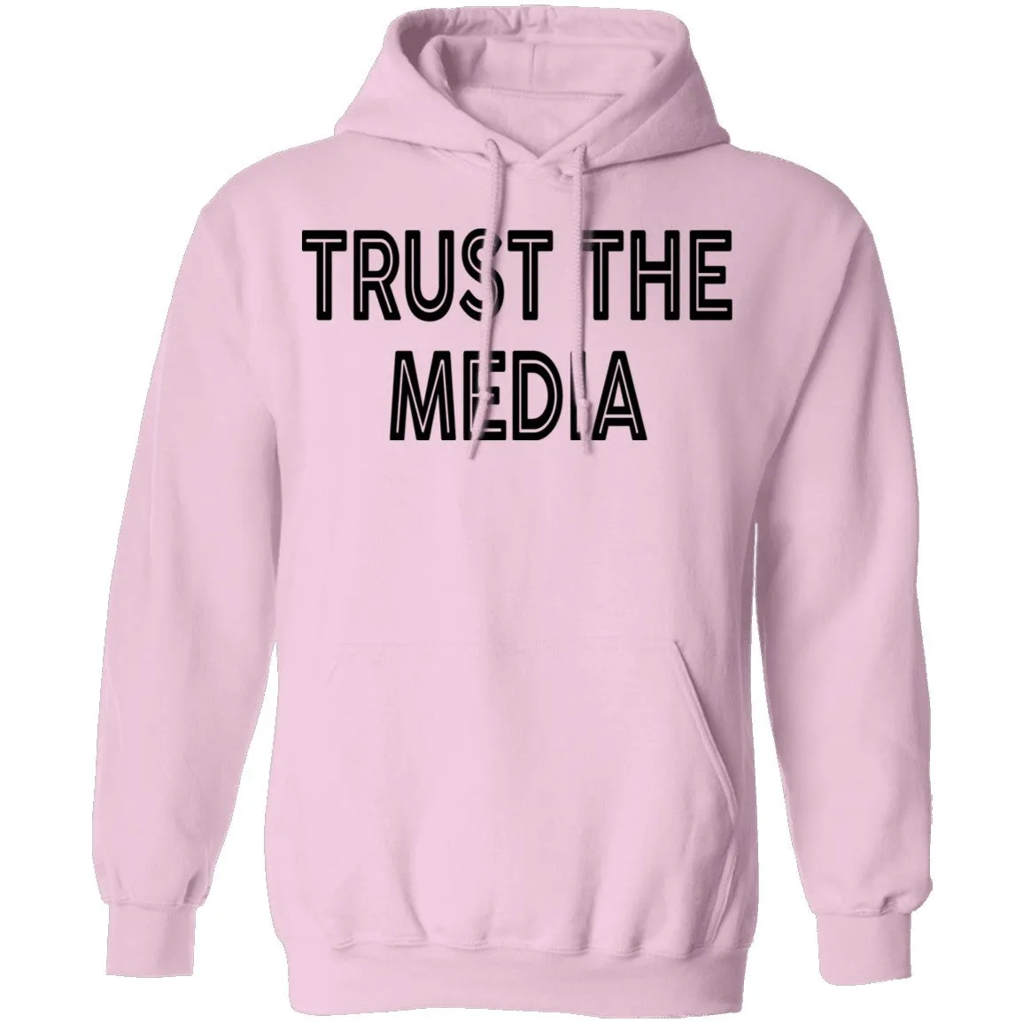 Trust The Media T-Shirt