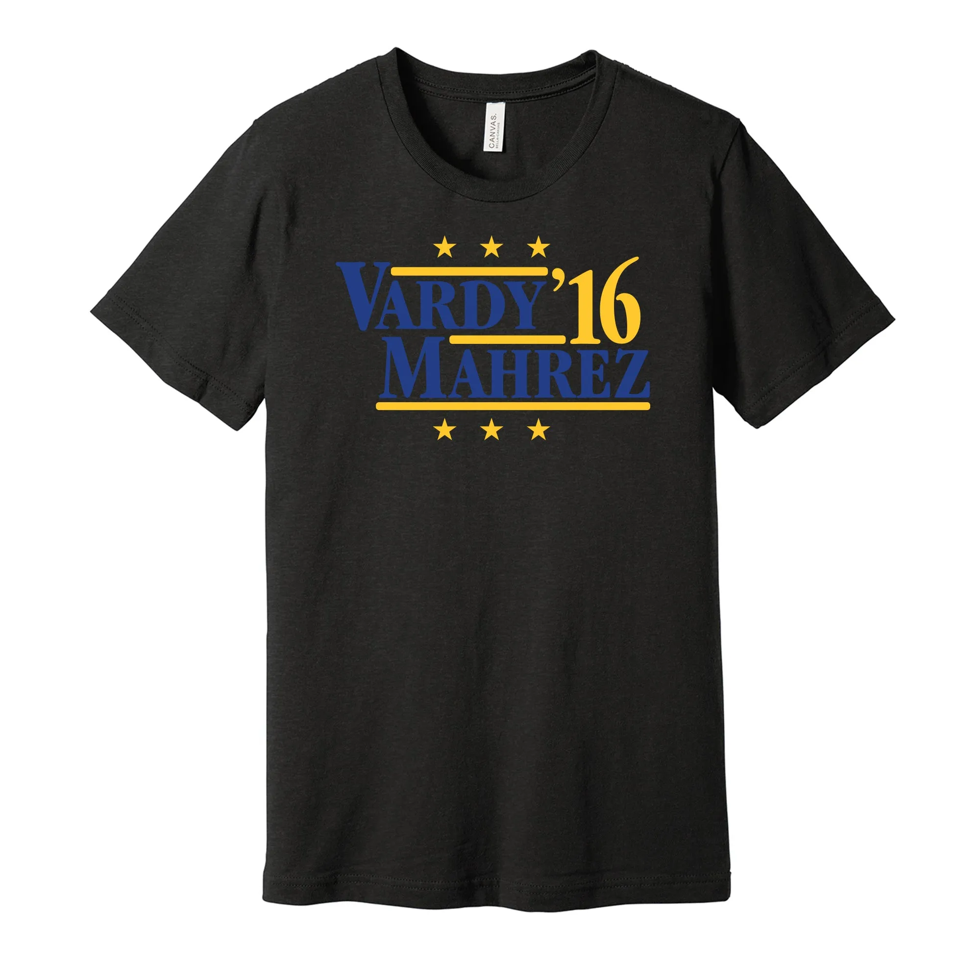 Vardy & Mahrez '16 - Leicester Football Legends Political Campaign Parody T-Shirt - Hyper Than Hype Shirts