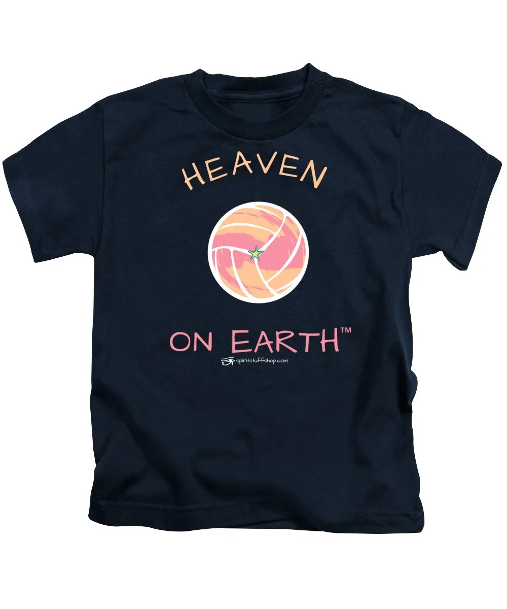 Volleyball Heaven On Earth - Kids T-Shirt