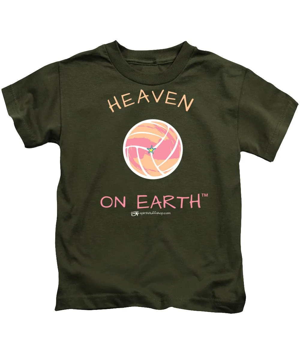 Volleyball Heaven On Earth - Kids T-Shirt