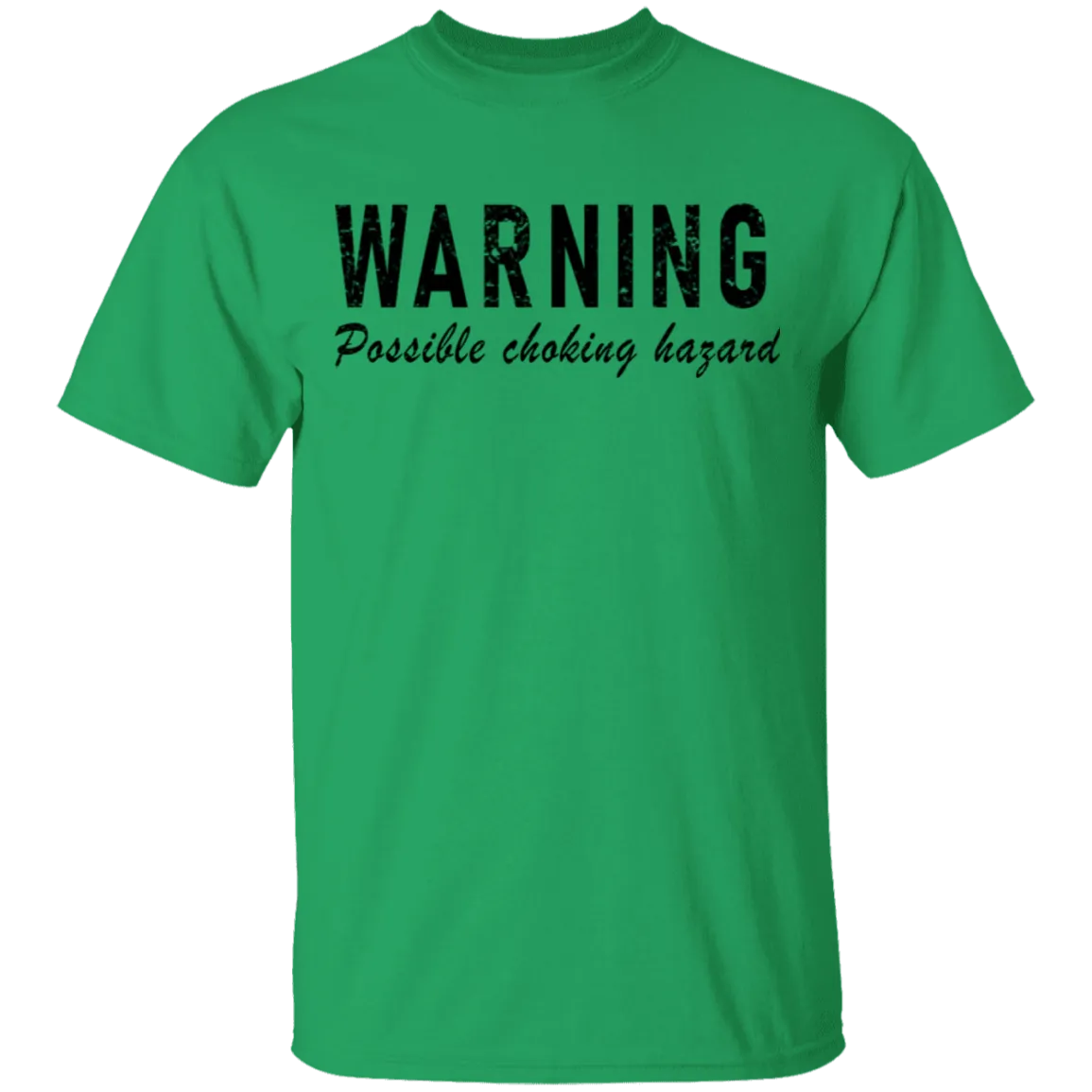 Warning Possible Choking Hazard T-Shirt