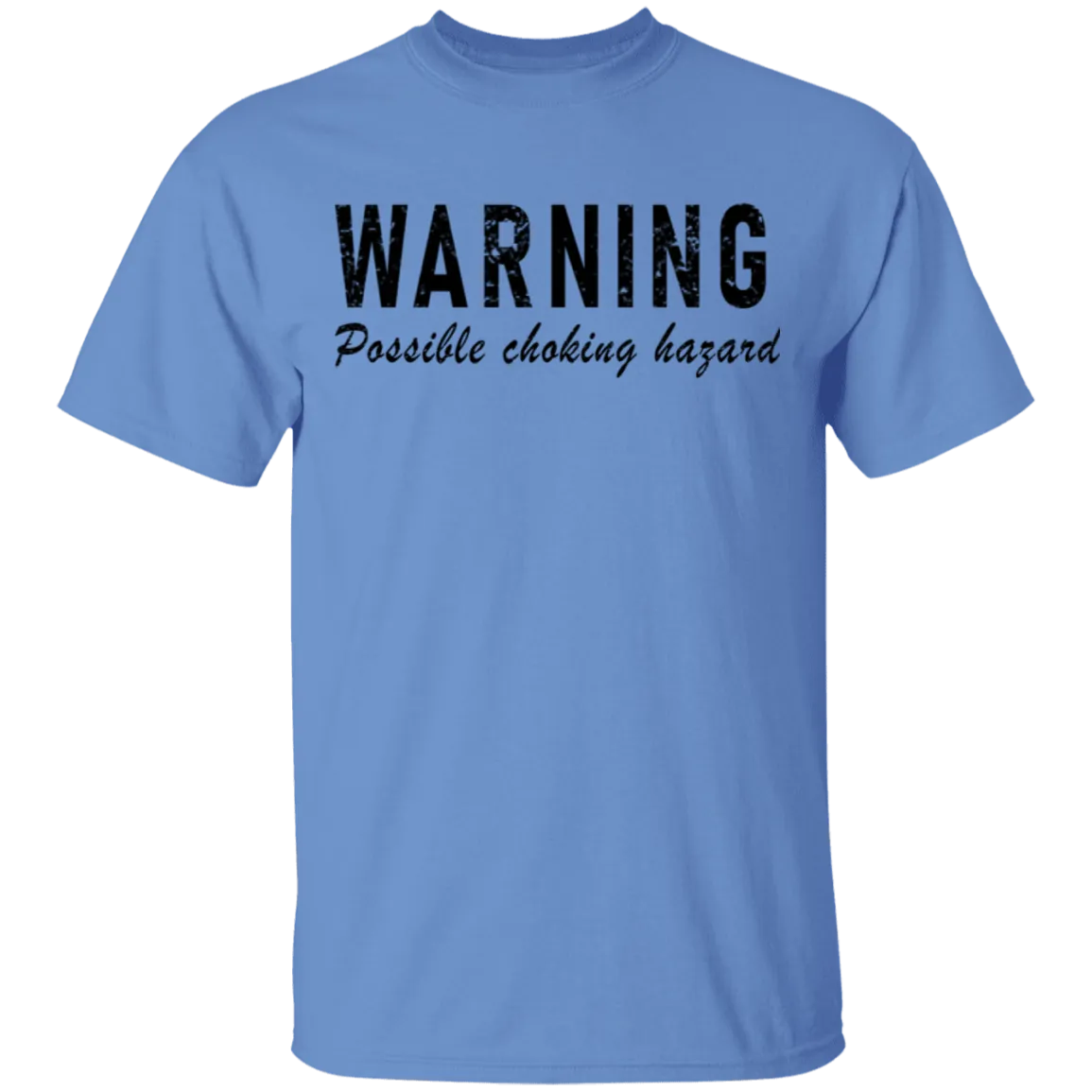 Warning Possible Choking Hazard T-Shirt