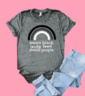 Wears Black Loves Food Avoids People Shirt | Funny Shirt | Acid Wash T Shirt | Unisex Crew