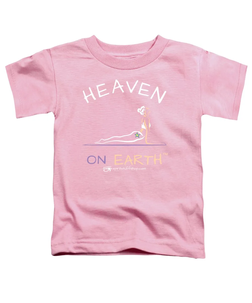 Yoga Heaven On Earth - Toddler T-Shirt