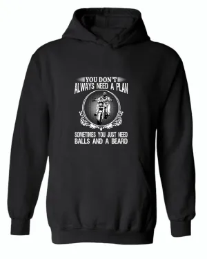 You don't always need a plan, motorcycle hoodies