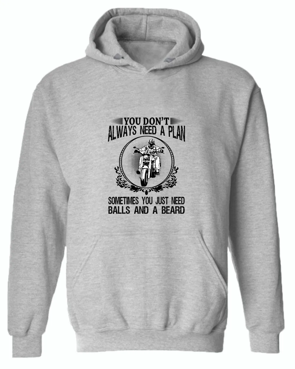 You don't always need a plan, motorcycle hoodies